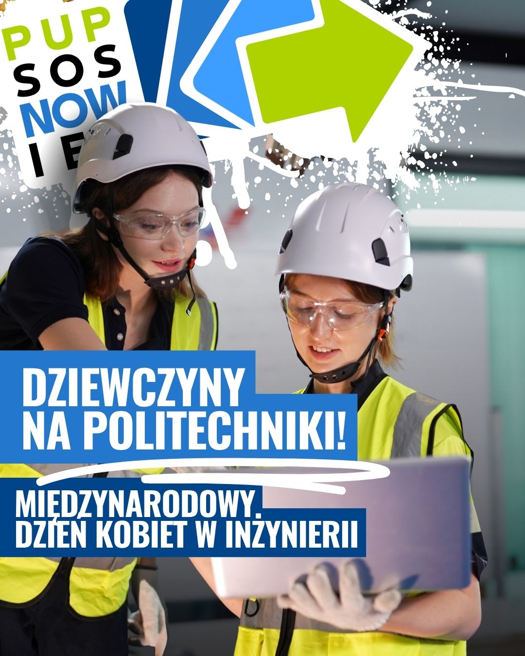 DZIEWCZYNY NA POLITECHNIKI! MIĘDZYNARODOWY DZIEŃ KOBIET W INŻYNIERII