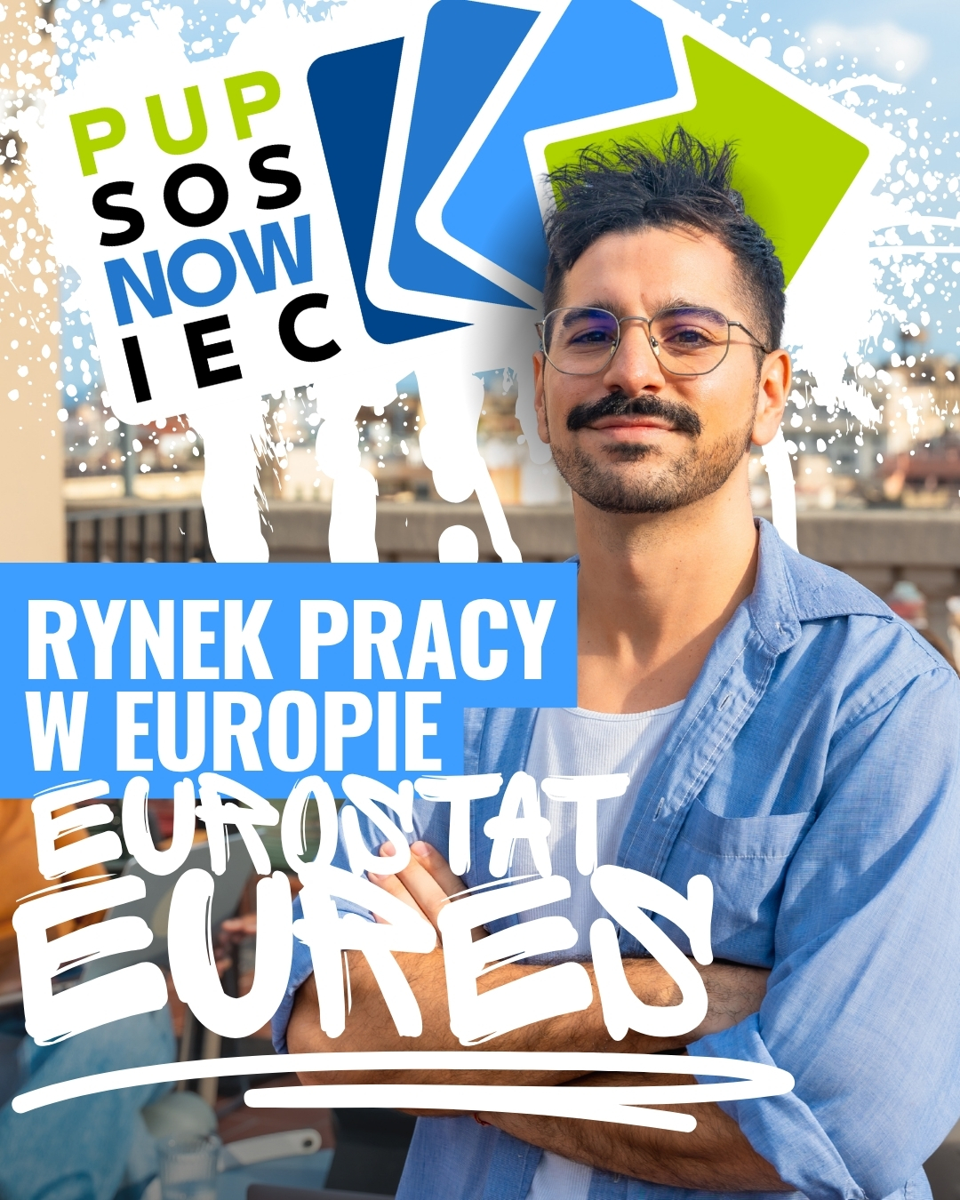 KOGO SZUKA EUROPA? NOWOCZESNE NARZĘDZIA ANALIZY RYNKU PRACY I SIEĆ EURES