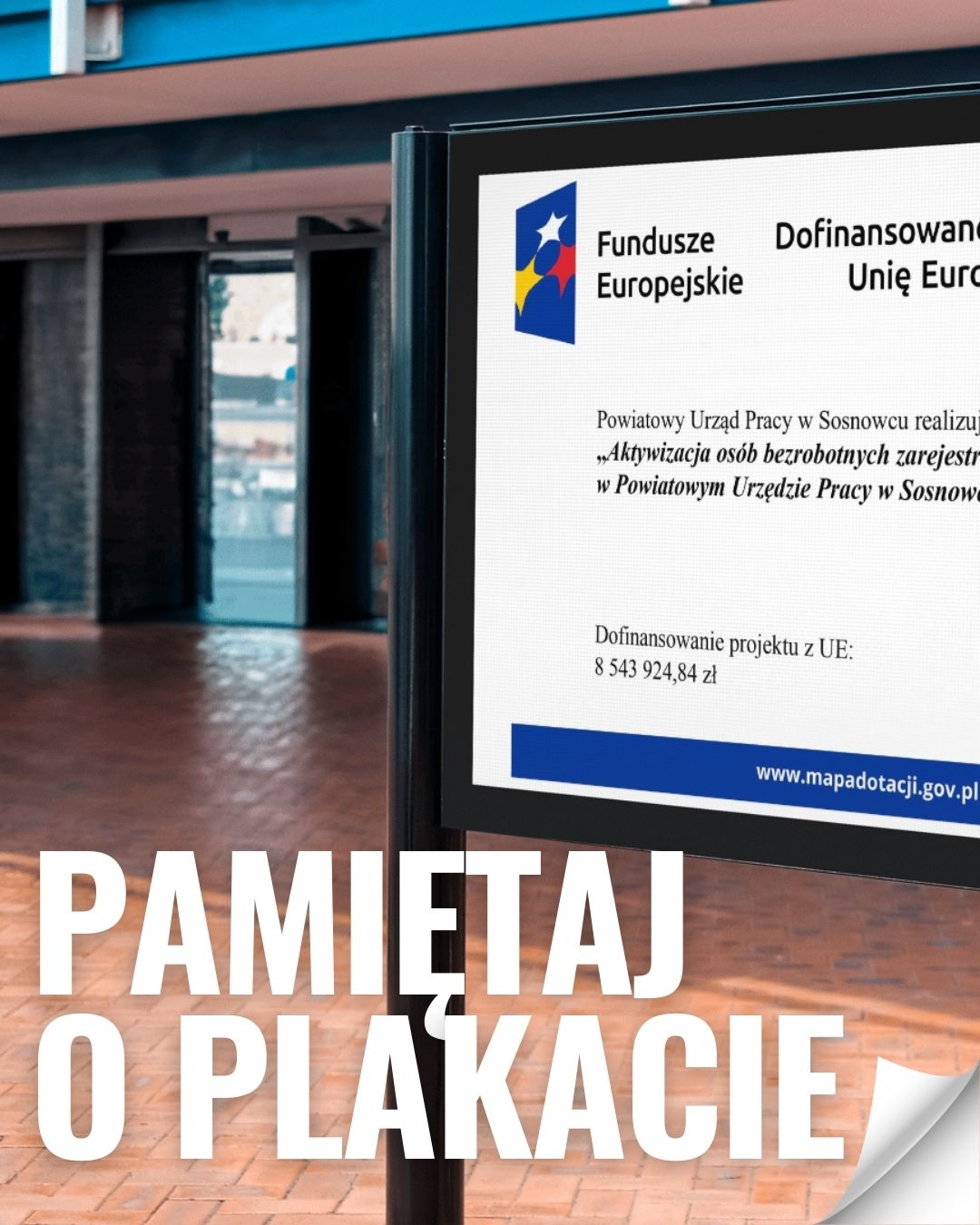 NIE ZAPOMINAJ O PLAKACIE I NAKLEJKACH