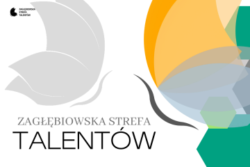 Zdjęcie artykułu ZAGŁĘBIOWSKA STREFA TALENTÓW