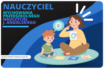 OFERTA PRACY: NAUCZYCIEL WYCHOWANIA PRZEDSZKOLNEGO (NAUCZYCIEL JĘZYKA ANGIELSKIEGO)