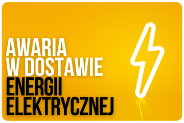Zdjęcie artykułu 29.09 // PRZERWA W DOSTAWIE ENERGII ELEKTRYCZNEJ
