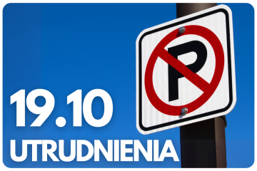 Zdjęcie artykułu 19.10 // UTRUDNIENIA W PARKOWANIU