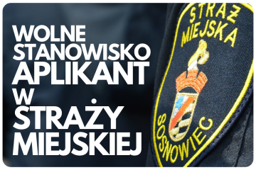 NABÓR NA WOLNE STANOWISKA URZĘDNICZE W STRAŻY MIEJSKIEJ