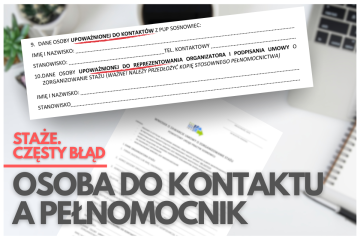 Zdjęcie artykułu STAŻ - CZĘSTY BŁĄD: OSOBA DO KONTAKTU A PEŁNOMOCNIK