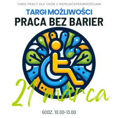 TARGI MOŻLIWOŚCI - PRACA BEZ BARIER // 21.03