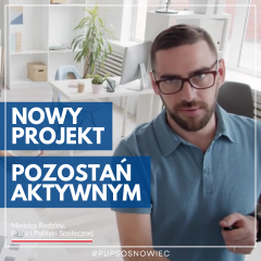 Zdjęcie artykułu NOWY PROJEKT „POZOSTAŃ AKTYWNYM”