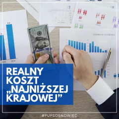 Zdjęcie artykułu JAKI JEST REALNY KOSZT „NAJNIŻSZEJ KRAJOWEJ”?
